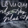 Đèn Led Neon - "Lễ vu quy - Mỹ Hồng & Minh Hiếu"