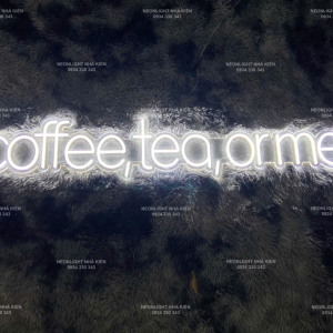 Đèn Led Neon decor quán cafe - coffee, tea or me